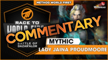 Jaina Proudmoore Mythic Live Commentary with Method Raid Leader Scripe