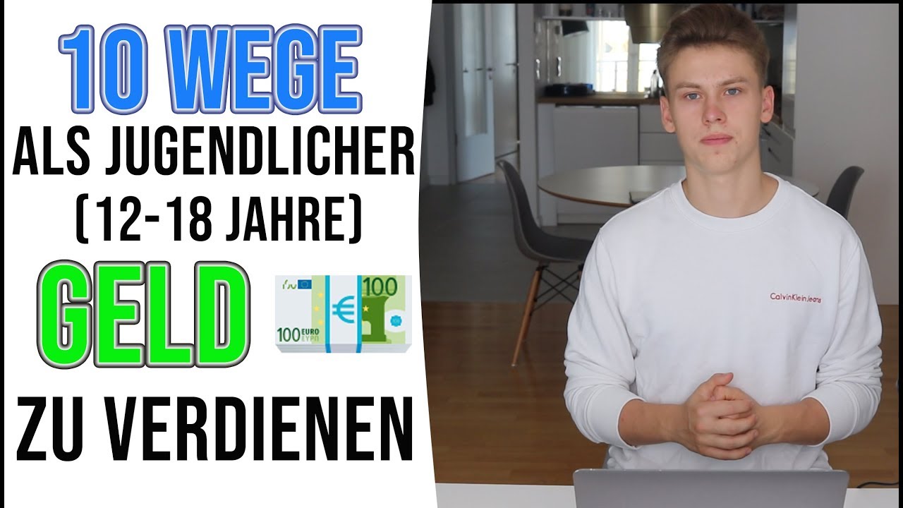 Wie Kann Ich Als 13 Jähriger Geld Verdienen www.youtube.com