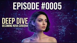 Becoming Nova Cordova: BCN #0005