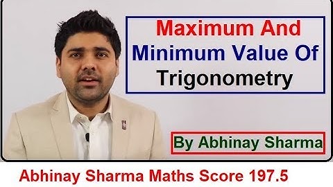 Maximum And Minimum Value Of Trigonometry Part 4(B) By Abhinay Sharma | Abhinay Maths