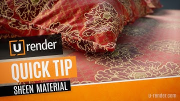 Sheen Material Effect - U-RENDER Quick tip