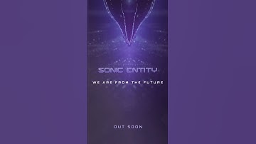 Sonic Entity - We are from the future | Coming soon on Tech Safari #shorts