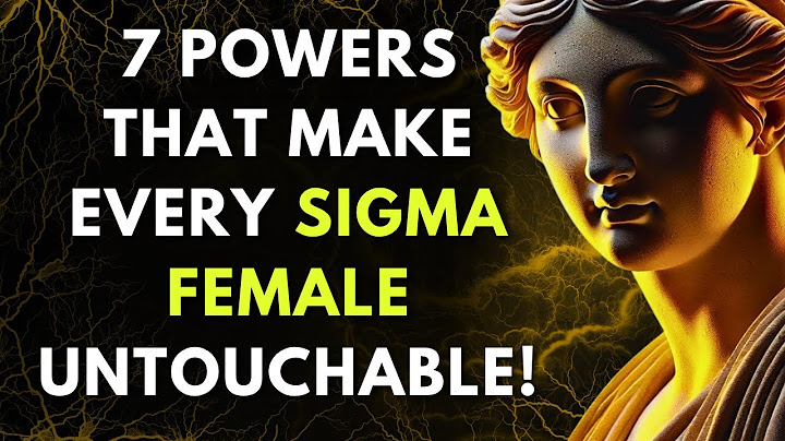 These 7 Superpowers Make Sigma Females UNTOUCHABLE (But They Don’t Realize It)