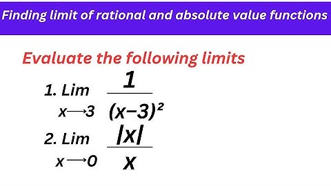 finding limit of rational and absolute value functions