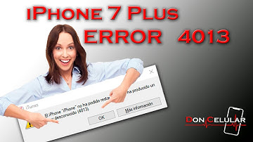 IPHONE 7 PLUS ERROR 4013