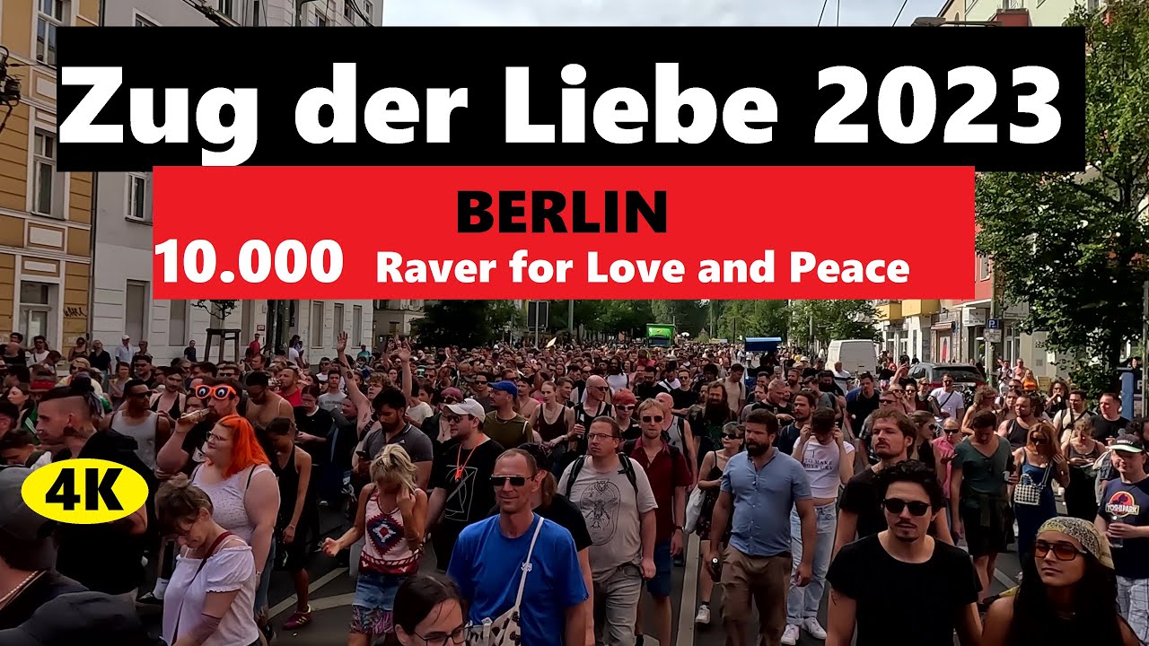 Zug der Liebe 4K Walk , Berlin 2023 - Rave Electronic Music - No ...