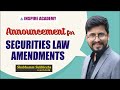 Announcement for Securities Law Amendments for Dec 2020 attempt students!!