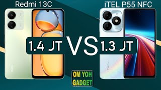 Redmi 13C vs iTEL P55 NFC, Manakah Yang Unggul dan Paling Worth it??