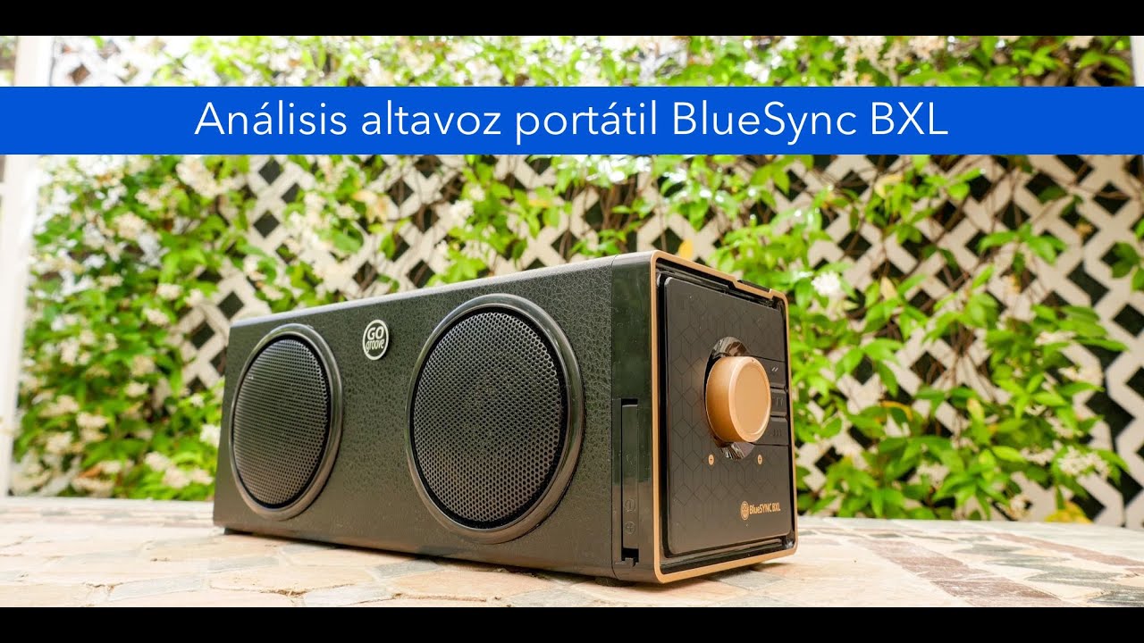 Análisis altavoz Gogroove Bluesync BXL, Unboxing y Opinión en Español