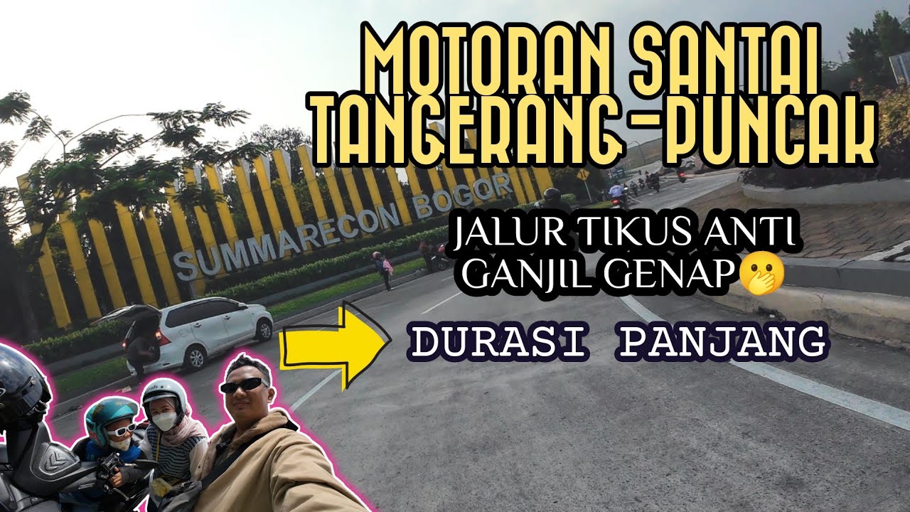 Motoran Dari Tangerang ke Puncak Bogor❗Rute Anti Ganjil Genap
