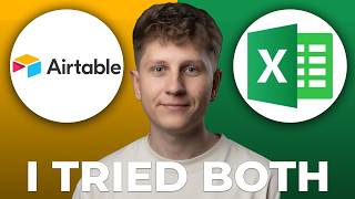 Airtable vs Excel – Which Is Better for Data Organization