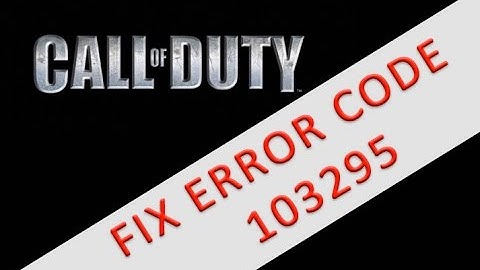 How to FIX Error Code 103295 Call of Duty - ANY ERROR