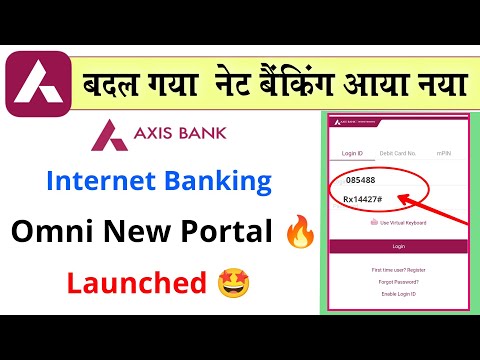 Axis Bank NetBanking new portal launched ? | axis bank internet banking new updates | axis bank card