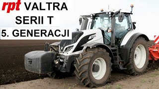 Valtra T255 - nowa generacja ciągników Valtra serii T. Obszerna relacja wkrótce!