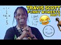 TRAVIS SCOTT FUNNY MOMENTS [PART 3]