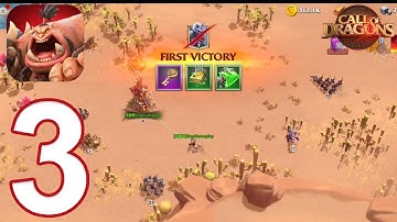 Call of Dragons Gameplay Walkthrough Part 3 - Frist Victory (Android, iOS)