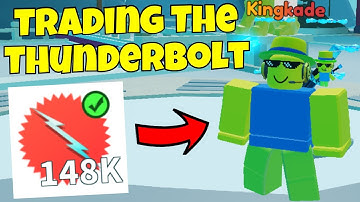 Trading The Thunderbolt [Weapon Fighting Simulator]