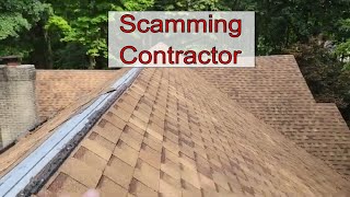 Bad Roof Job, Roofing Scammer! Or Just The Worst Roofer Ever!