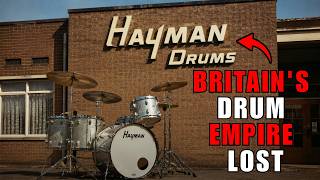 Hayman Drums: How Britain Lost Its Most Ambitious Drum Company