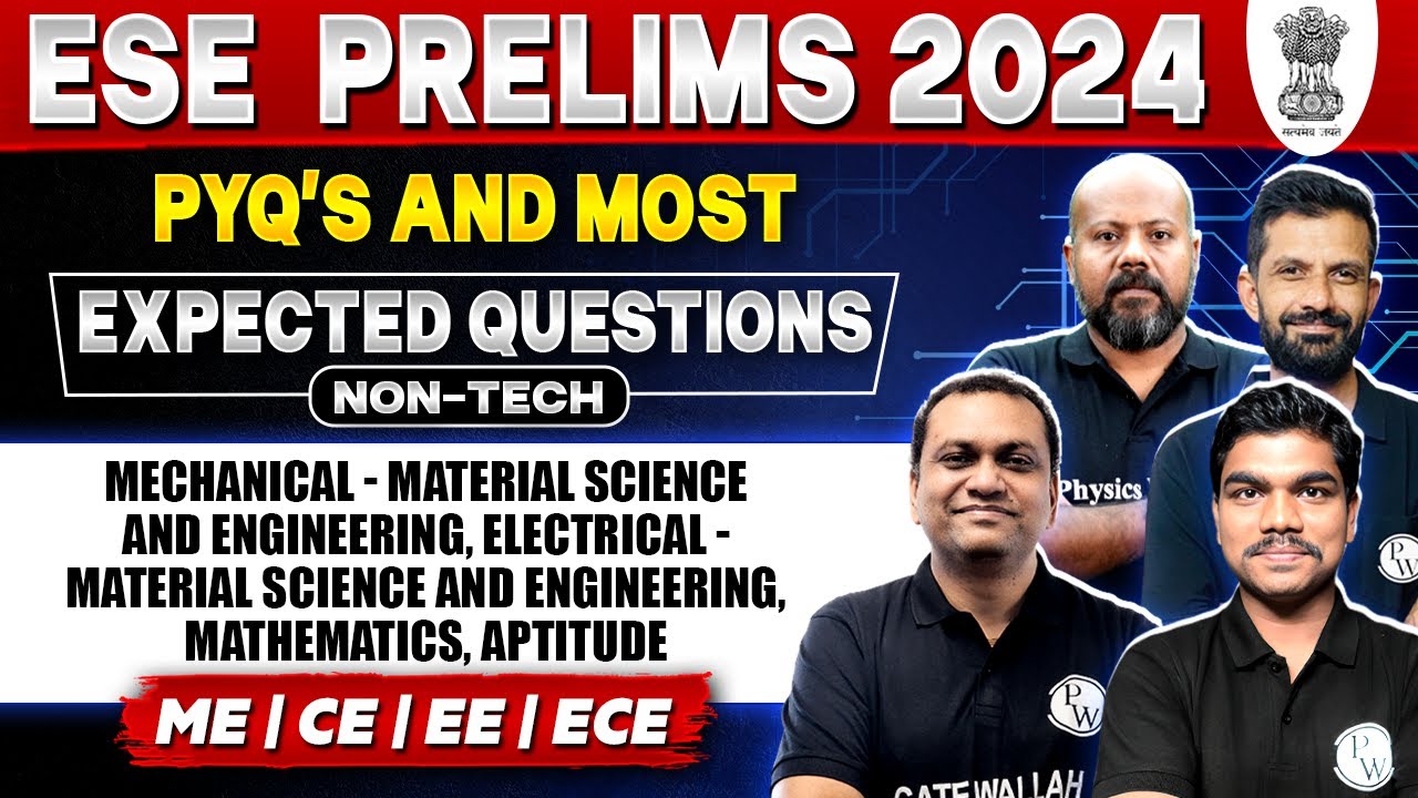 ESE Prelims 2024 Material Science & Engineering, Maths, Aptitude