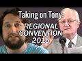 Taking On Tony II: The 2015 Regional Convention