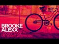 Brooke Alexx - I Don’t Take Pictures Anymore (From “American Song Contest”) (Official Audio)