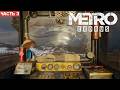 Metro Exodus Enhanced Edition ⁄ Прохождение ⁄ Часть 3