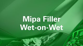 Mipa Nass-in-Nass Füller / Mipa Filler Wet-on-Wet