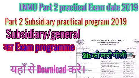 Lnmu part 2 Subsidiary practical date 2019. Part 2 Sub/gen practical program and center list 2019