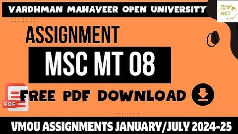 Msc MT 08 assignment vmou | msc maths assignment vmou | vmou assignment mscmt08 | Act