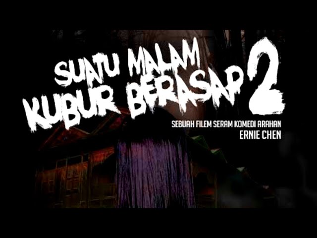 Suatu Malam Kubur Berasap 2 | Film Horor Malaysia | Film Horor Indonesia Terbaru | Film Horor Komedi class=