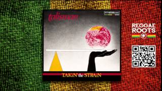 Talisman - Takin' The Strain (Álbum Completo)