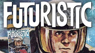 FUTURISTIC - Rockets, Robots and Rayguns of Space Age Pop Culture by Mark Voger