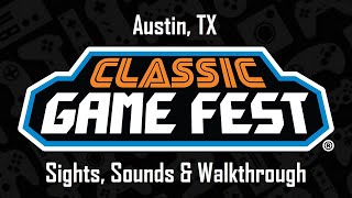 Classic Game Fest - Austin Texas (7/24/21)