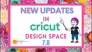 New updates in Cricut Design Space 7.11