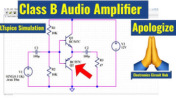 LTSpice Class B Amplifier - Revised