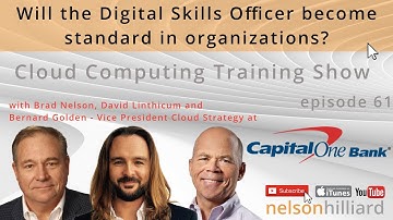 Ep 61 Training Show Featuring Bernard Golden #CloudComputing Nelson Hilliard with David Linthicum