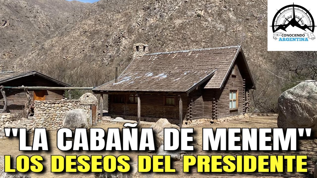 Así está LA CABAÑA DE MENEM | Informe Completo desde ANILLACO