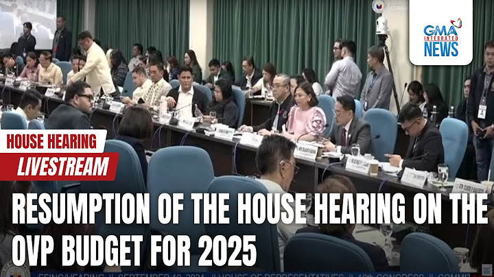 LIVE: Resumption of the House hearing on the OVP budget for 2025 (Sept 10, 2024) - Replay