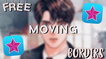 FREE moving borders tut | Videostar