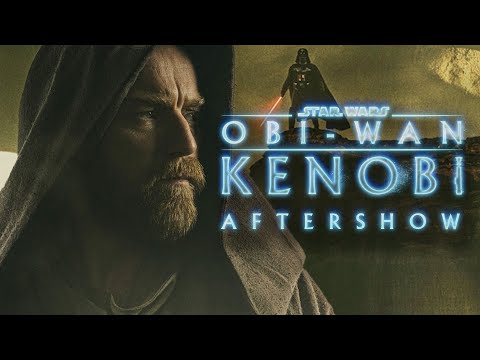 Download Obi-Wan After Show: Episodes 1&2 - TJCS