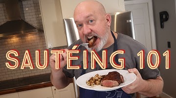 SAUTEING 101