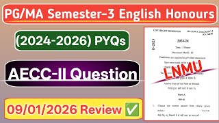 LNMU PG/MA 3rd Semester AECC-II PYQs (2024-2026) | AECC-2 Previous Year Question Paper  |