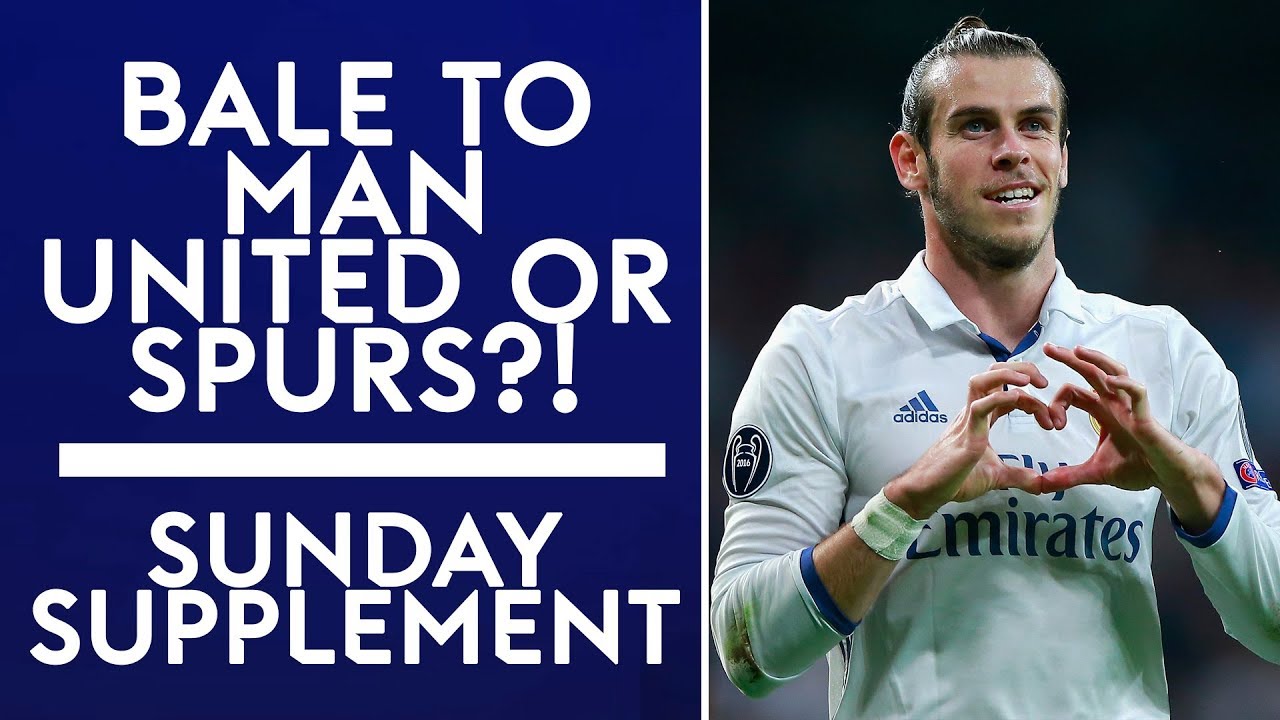 Gareth Bale to join Manchester United or Tottenham?! | Sunday Supplement | Full Show