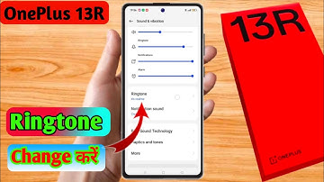 how to change ringtone in oneplus 13r | oneplus 13r change ringtone