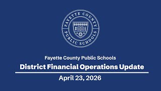 FCPS Update: District Financial Operations