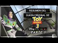 Resumen del Guion original de Toy story 3 Parte 1/3