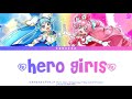 Soaring Sky! Pretty Cure (ひろがるスカイ!プリキュア) OP (TV Size) - ~Hero Girls~ (JP/ROM/ENG) #プリキュア