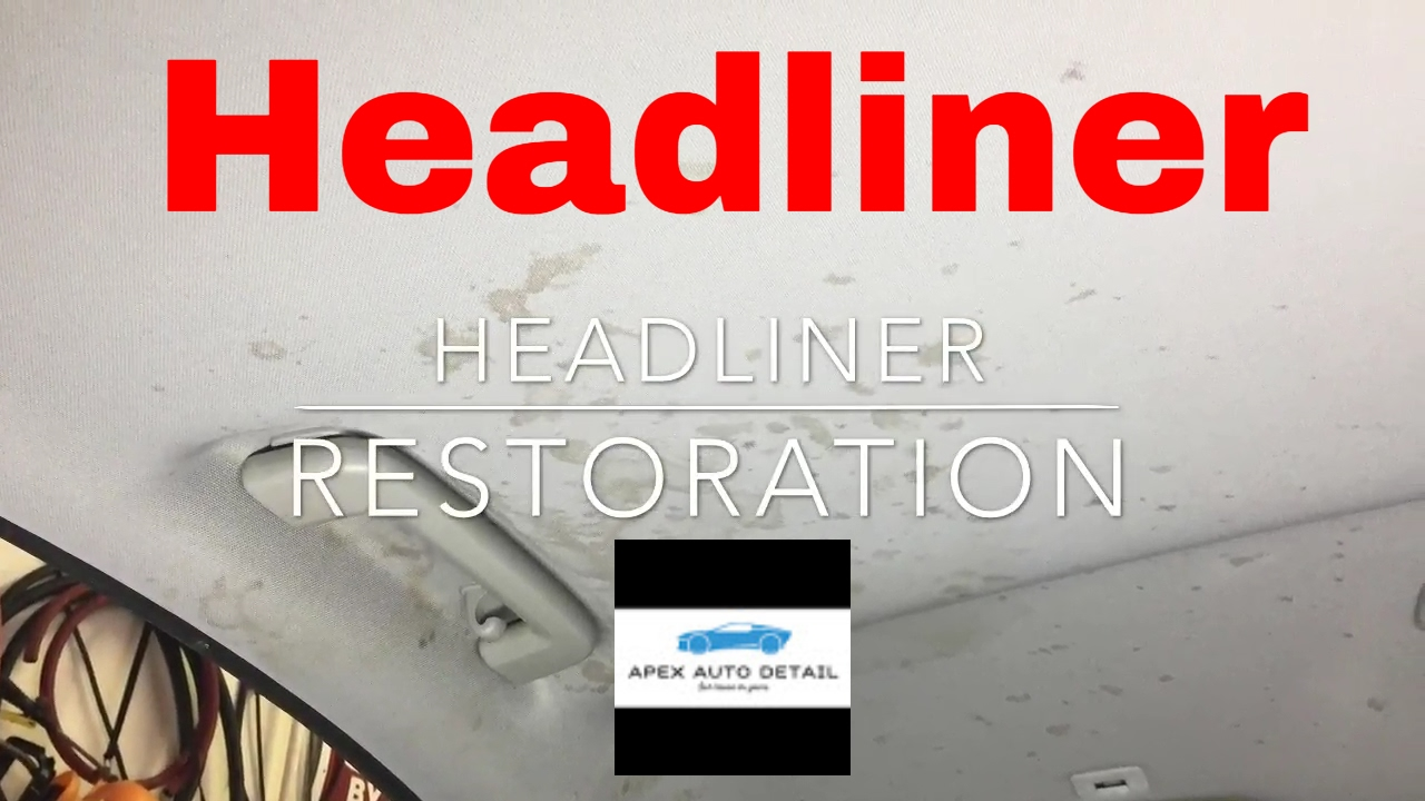 Headliner Restoration Stain Removal Spot Removal Smoke Discoloration Coffee Soda Water Marks