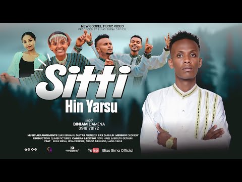 SITTI HIN YARSU Singer BINIYAM DAMENA